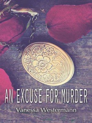cover image of An Excuse For Murder
